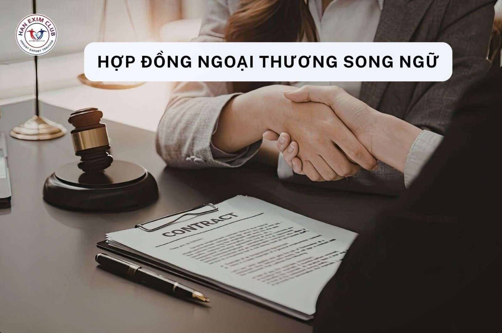 Hợp đồng ngoại thương song ngữ