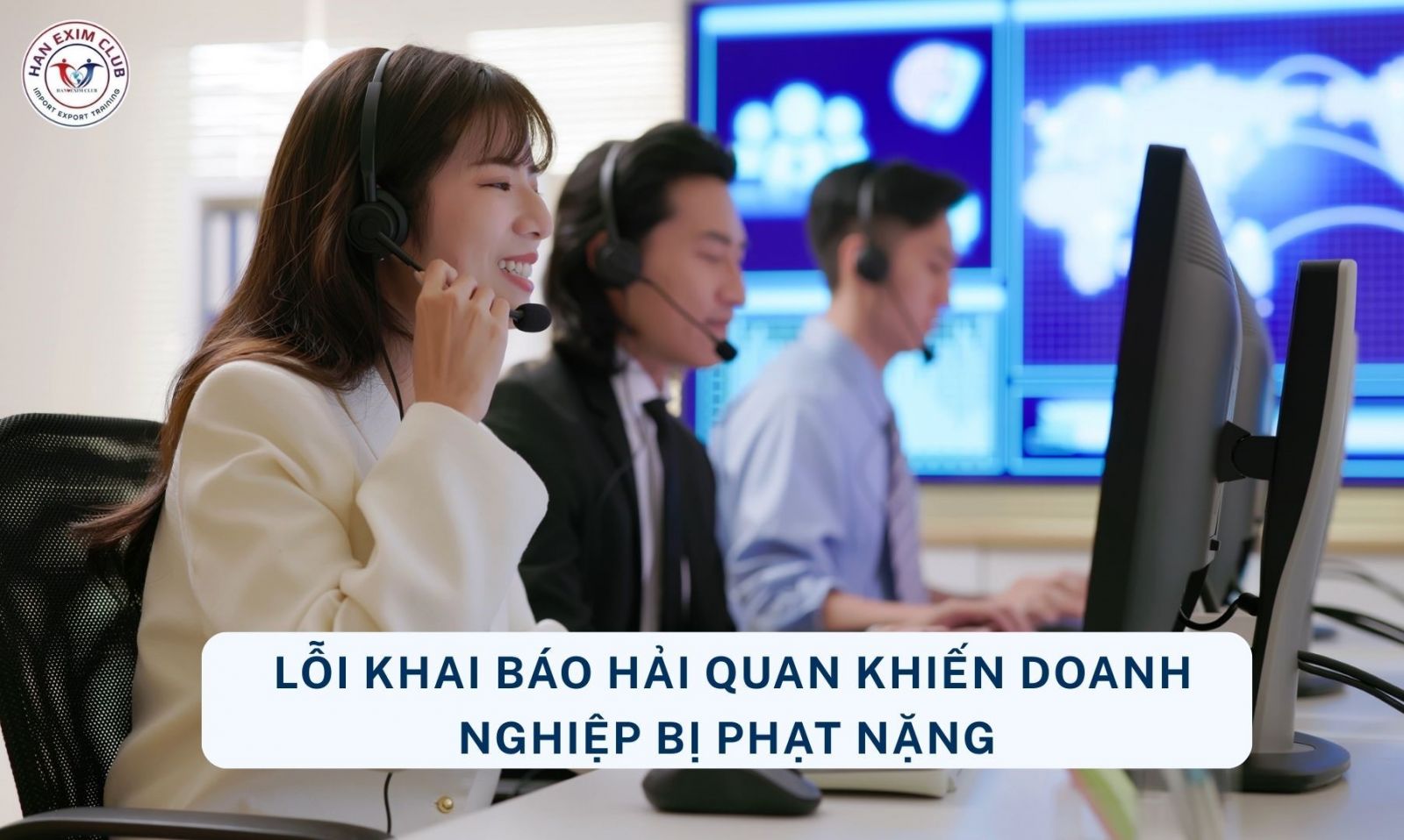 Lỗi khai báo hải quan khiến doanh nghiệp bị phạt nặng