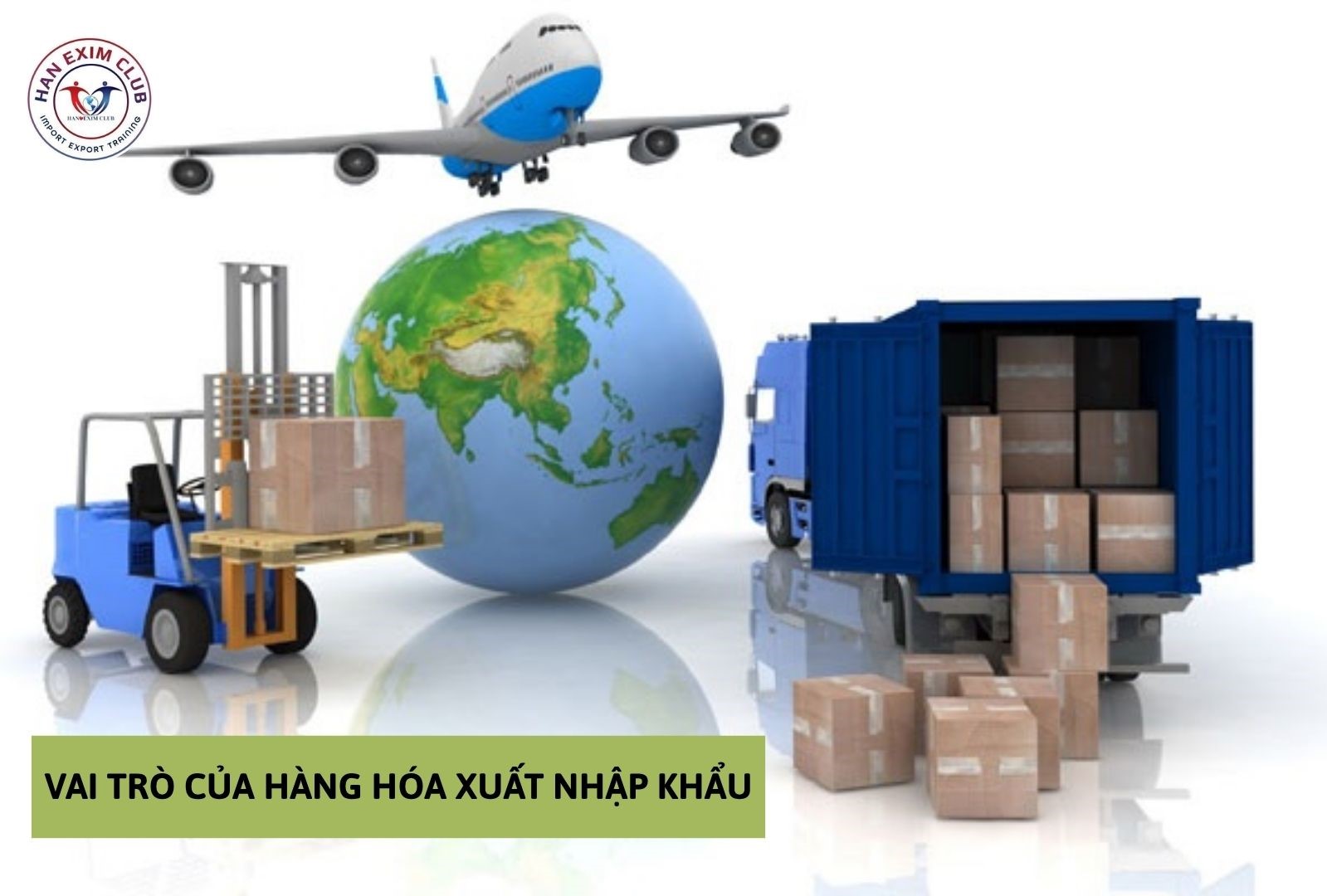 Vai trò của hàng hóa xuất nhập khẩu